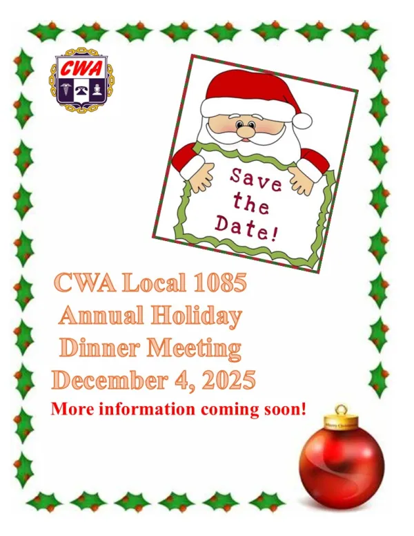 Save the Date CWA Local 1085 2025 Holiday Dinner Meeting